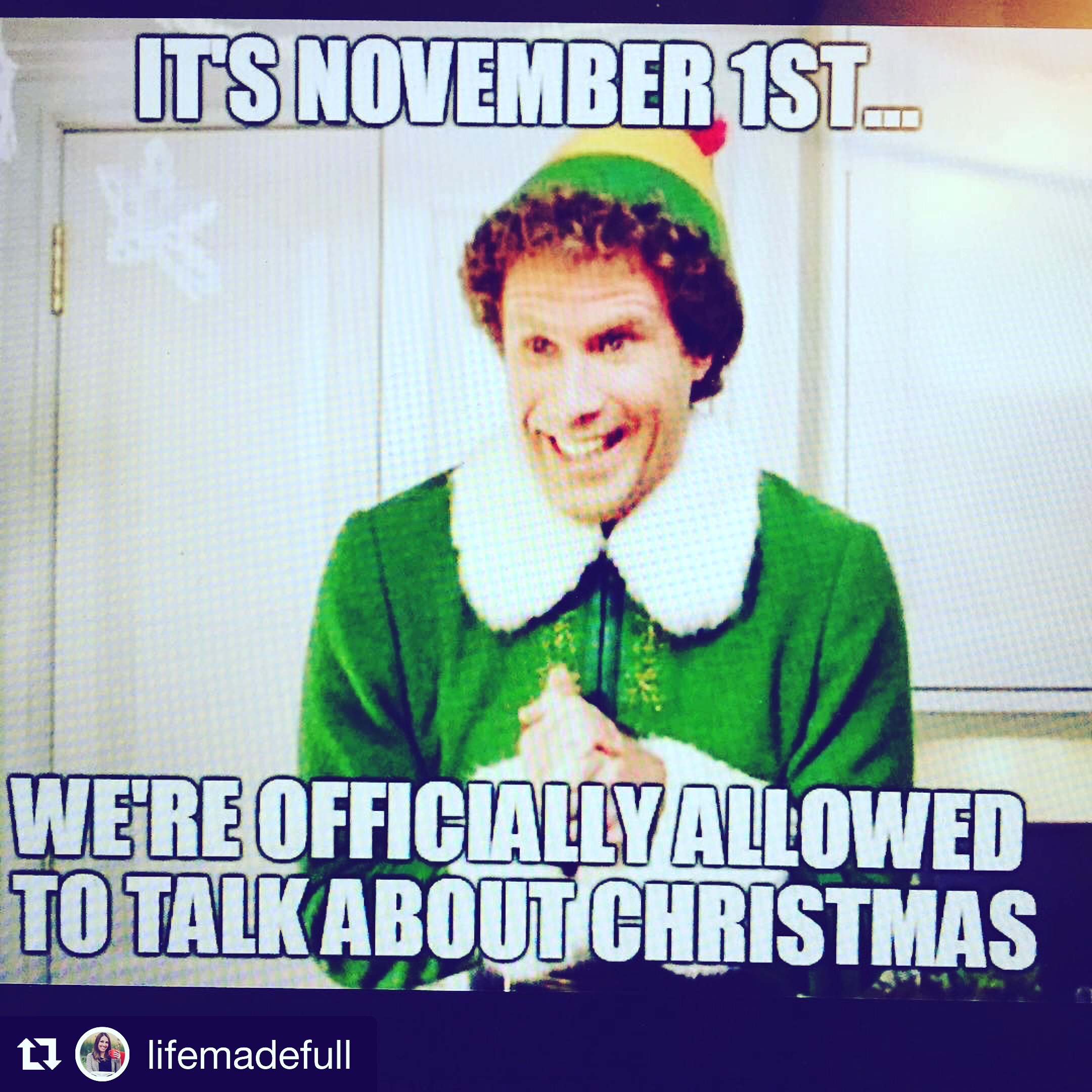 Funny Christmas meme featuring Will Ferrel's Elf character