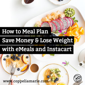 Meal Plan with eMeals and Instacart