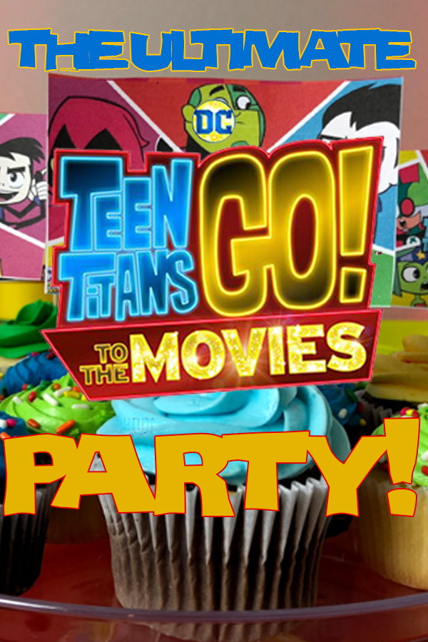 The Ultimate Teen Titans Go! Party Pin