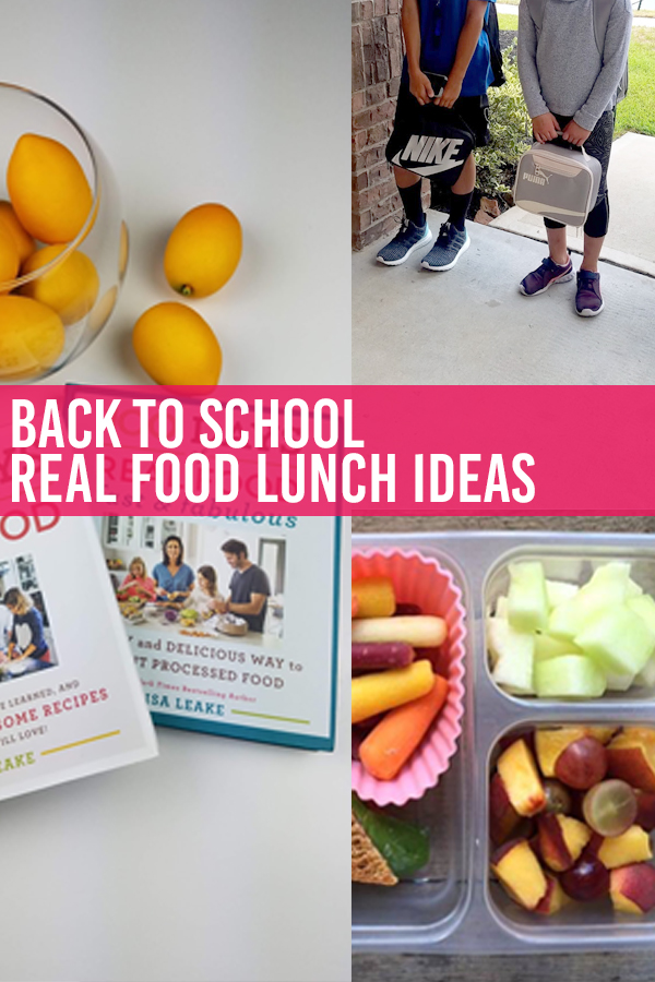 Back to School Real Food Lunch Ideas pin1
