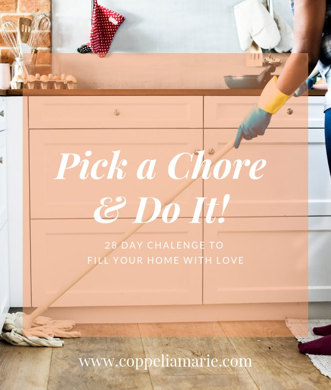 Pick a Chore & Do It!