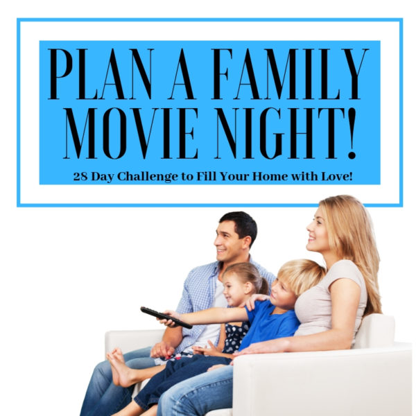 Plan a Family Movie Night