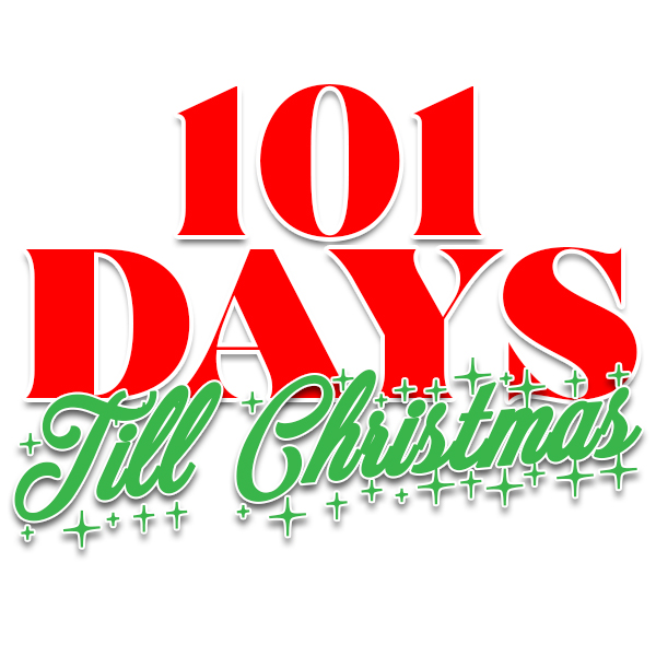 It's 3 months till Christmas | 101 Days till Christmas Countdown kickoff!