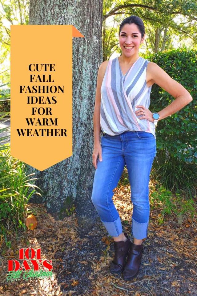 101 Days till Christmas Day 57 Fall Fashion Ideas for Warm Weather pin