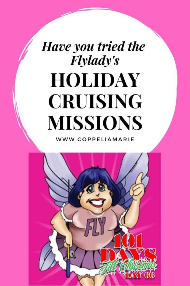 101 Days till Christmas Day 66 Flylady Holiday Cruising Missions pin
