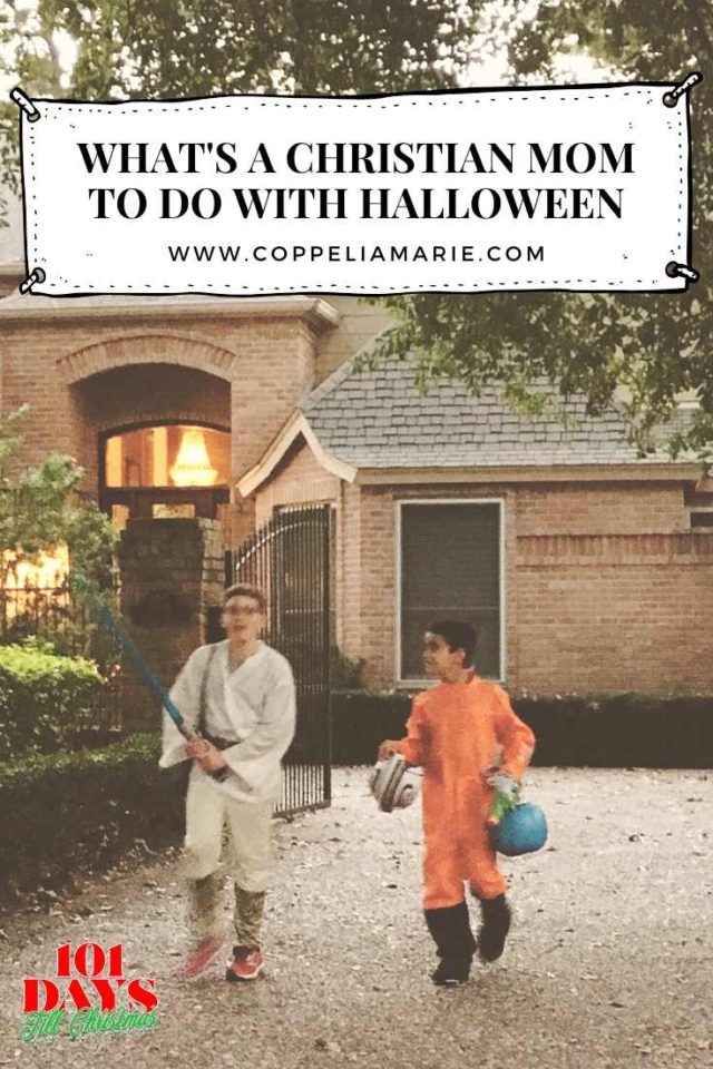 101 Days till Christmas: Day 55 A Christian Mom's Take on Halloween